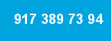 917 389 73 94